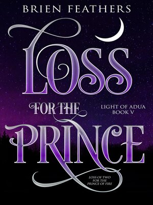 cover image of Loss for the Prince
